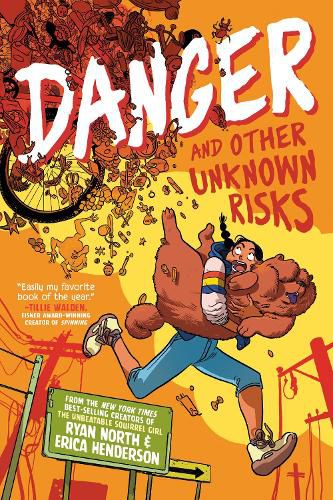 Cover image for Danger and Other Unknown Risks: A Graphic Novel