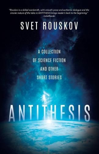 Cover image for Antithesis: A Collection of Science Fiction and Other Short Stories