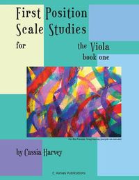 Cover image for First Position Scale Studies for the Viola, Book One