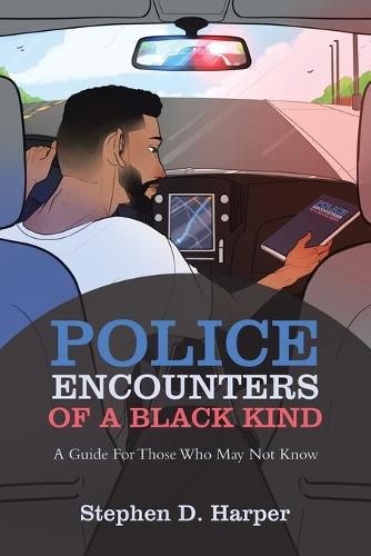 Cover image for Police Encounters of a Black Kind