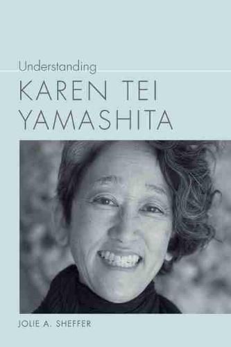 Cover image for Understanding Karen Tei Yamashita