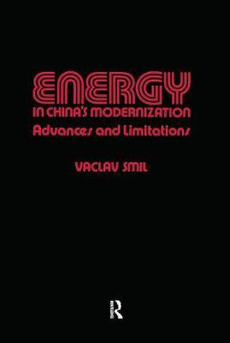 Energy in China's Modernization: Advances and Limitations