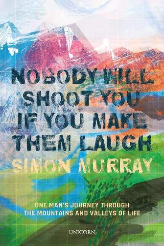 Cover image for Nobody Will Shoot You If You Make Them Laugh