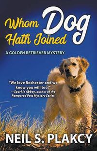 Cover image for Whom Dog Hath Joined (Cozy Dog Mystery): Golden Retriever Mystery #5 (Golden Retriever Mysteries)