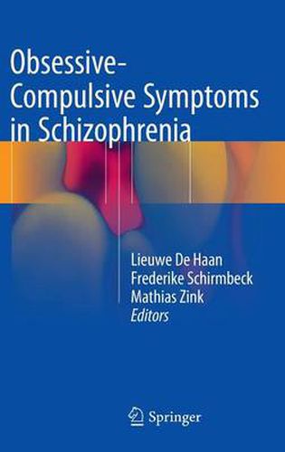 Cover image for Obsessive-Compulsive Symptoms in Schizophrenia