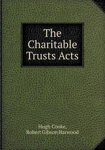 Cover image for The Charitable Trusts Acts