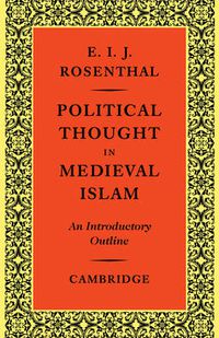 Cover image for Political Thought in Medieval Islam: An Introductory Outline