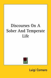 Cover image for Discourses on a Sober and Temperate Life