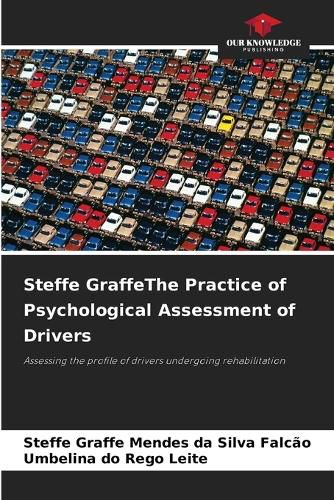 Cover image for Steffe GraffeThe Practice of Psychological Assessment of Drivers