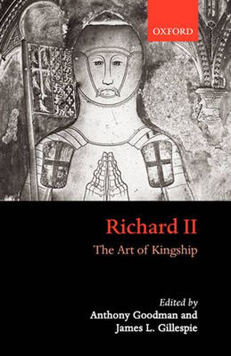 Richard II: The Art of Kingship