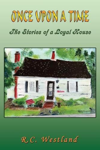 Cover image for Once upon a time: The Stories of a Loyal House