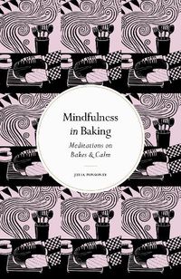 Cover image for Mindfulness in Baking