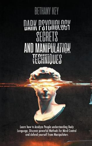 Cover image for Dark Psychology Secrets and Manipulation Techniques