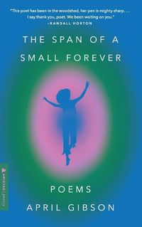 Cover image for The Span Of A Small Forever