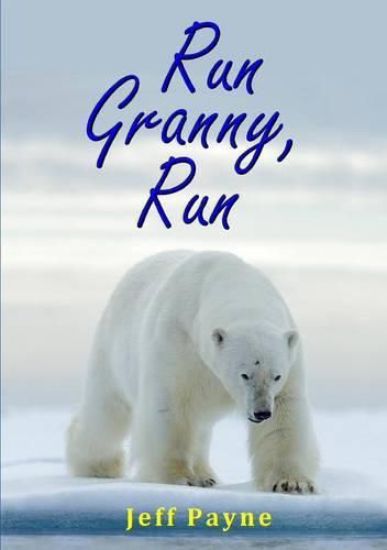 Run Granny, Run