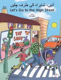 Cover image for Let's Go to the High Street Urdu/English