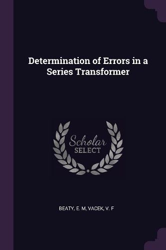 Cover image for Determination of Errors in a Series Transformer