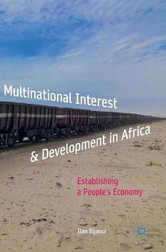 Cover image for Multinational Interest & Development in Africa: Establishing a People's Economy