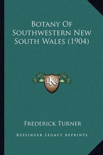 Botany of Southwestern New South Wales (1904)