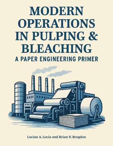 Cover image for Modern Operations in Pulping and Bleaching