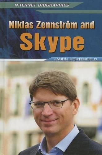 Cover image for Niklas Zennstroem and Skype