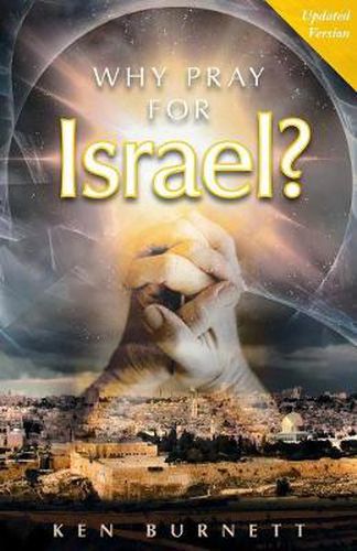 Cover image for Why Pray for Israel?