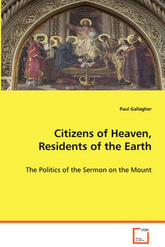 Cover image for Citizens of Heaven, Residents of the Earth