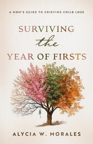 Cover image for Surviving the Year of Firsts