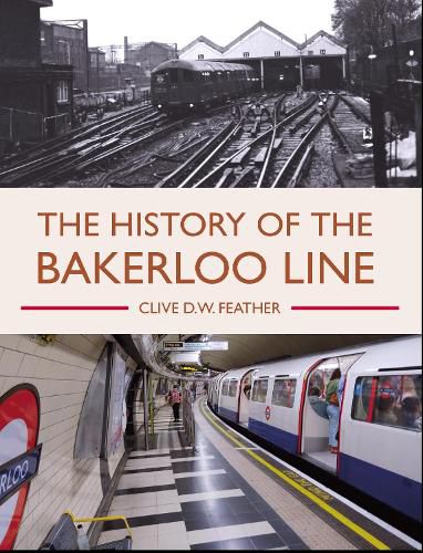 Cover image for History of the Bakerloo Line