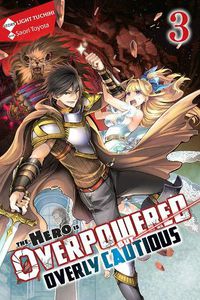 Cover image for The Hero Is Overpowered but Overly Cautious, Vol. 3 (light novel)