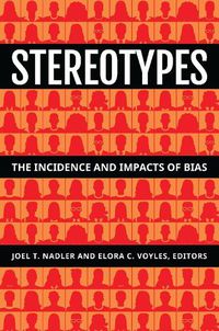 Cover image for Stereotypes: The Incidence and Impacts of Bias