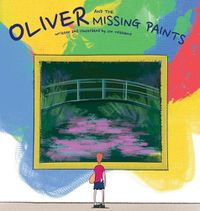 Cover image for Oliver and the Missing Paints