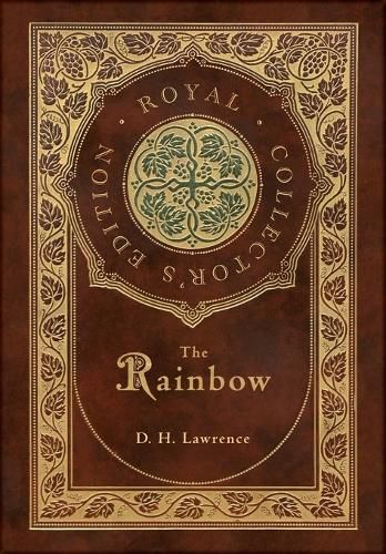 The Rainbow (Royal Collector's Edition) (Case Laminate Hardcover with Jacket)