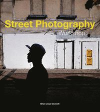 Cover image for Street Photography Workshop