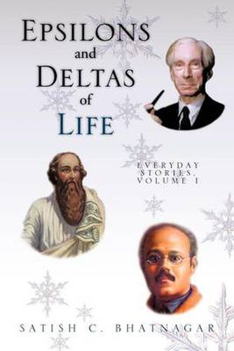 Cover image for Epsilons and Deltas of Life: Everyday Stories, Volume I