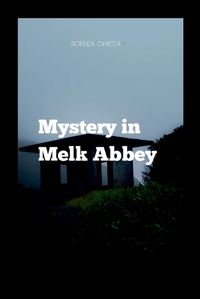 Cover image for Mystery in Melk Abbey