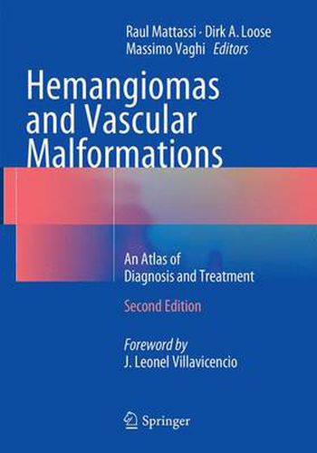 Cover image for Hemangiomas and Vascular Malformations: An Atlas of Diagnosis and Treatment