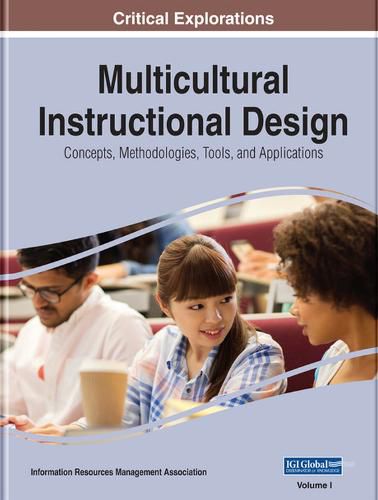 Cover image for Multicultural Instructional Design: Concepts, Methodologies, Tools, and Applications