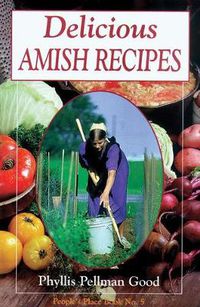 Cover image for Delicious Amish Recipes: People's Place Book No. 5