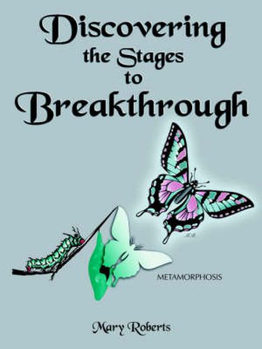 Cover image for Discovering the Stages to Breakthrough