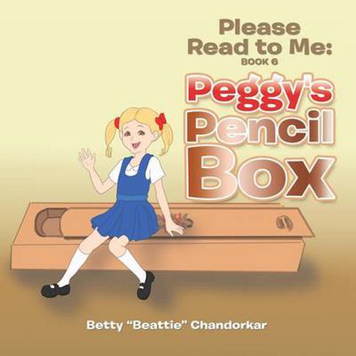 Cover image for Please Read to Me: Peggy's Pencil Box