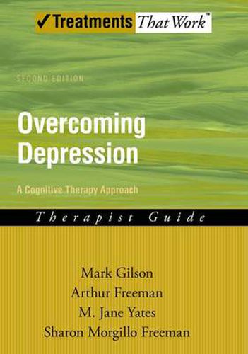 Cover image for Overcoming Depression: A Cognitive Therapy Approach: Therapist Guide