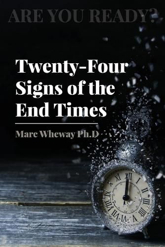 Cover image for Twenty-Four Signs of the End Times