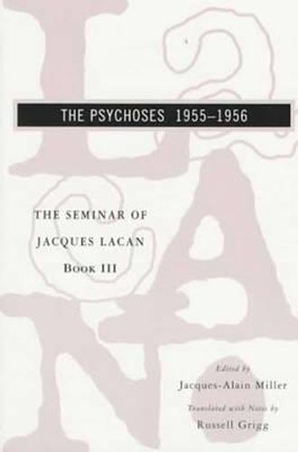 Cover image for The Seminar of Jacques Lacan: The Psychoses