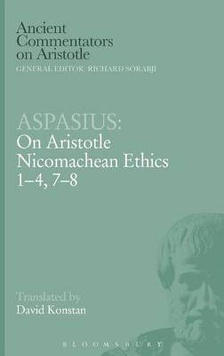 Cover image for Aspasius: On Aristotle Nicomachean Ethics