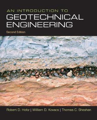 Cover image for Introduction to Geotechnical Engineering, An