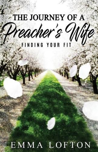 Cover image for The Journey of a Preacher's Wife: Finding Your Fit