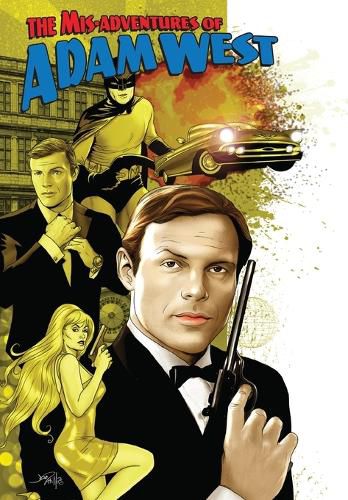 Mis-Adventures of Adam West: Volume 1