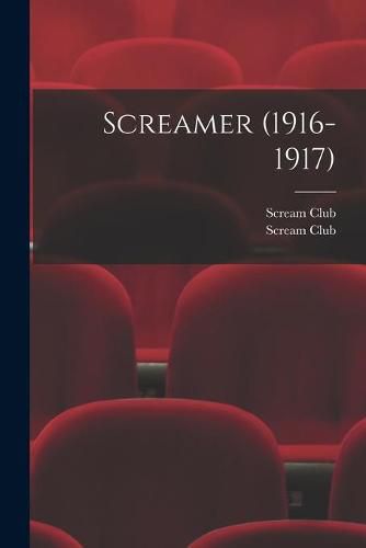 Cover image for Screamer (1916-1917)