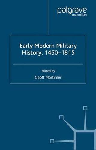 Cover image for Early Modern Military History, 1450-1815